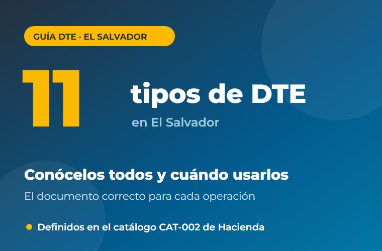 Qué es un DTE y cuáles son los 11 tipos