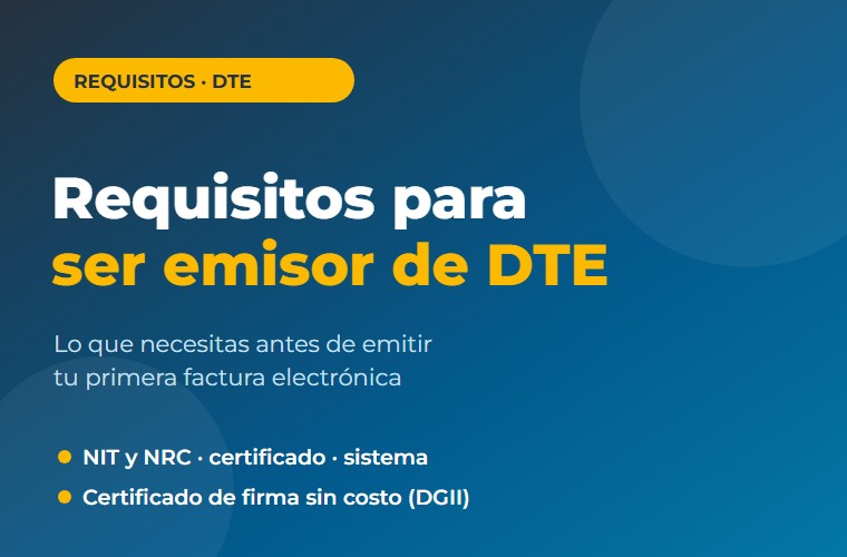 Requisitos para ser emisor de DTE en El Salvador